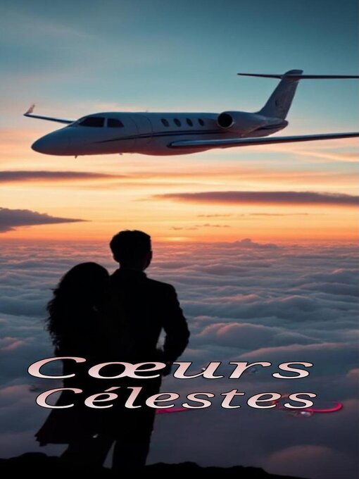 Title details for Cœurs Célestes by Angeline Beauboo - Available